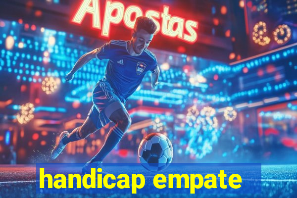 handicap empate - 2